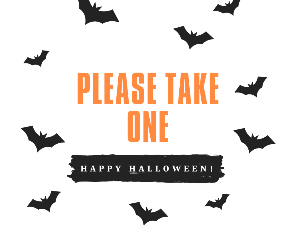 Free Printable Halloween Candy Bowl Please Take One Halloween Sign